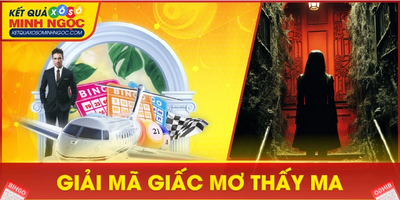 Giải Mã Giấc Mơ Thấy Ma
