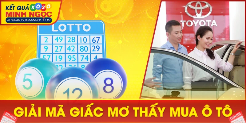 Giải Mã Giấc Mơ Thấy Mua Ô Tô