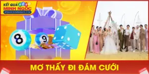 Mơ Thấy Đi Đám Cưới